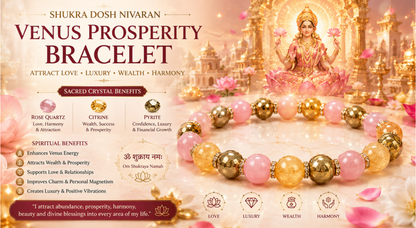 Shukra Dosh Nivaran - Venus Prosperity Bracelet